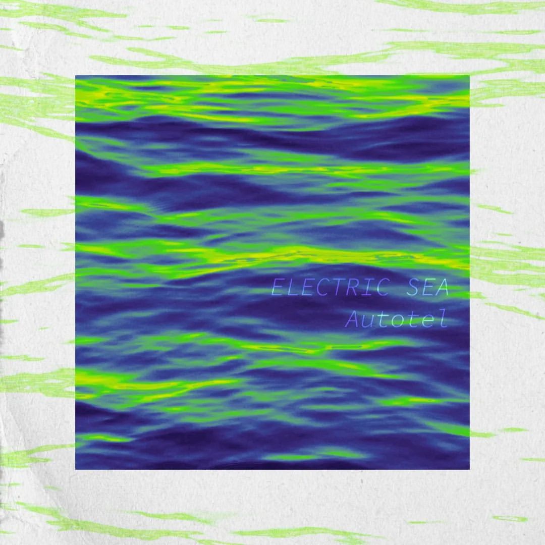 electric sea finally got uploaded to spotify. also found on bandcamp, youtube, apple and deezer

https://autotel.bandcamp.com/track/electric-sea
