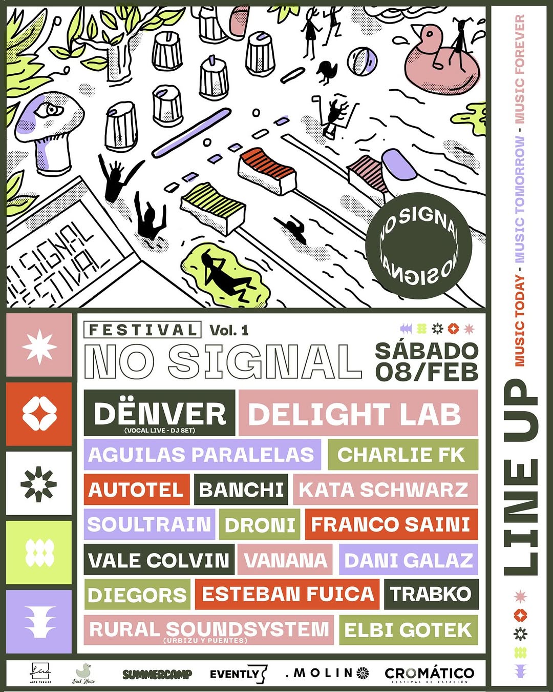 Fecha: 8 de Febrero
Lugar: cabañas y hotel molino viejo - Puerto varas 
@punto.molino 

Presentamos line up del stage: 

Experiencia Sonora 11:00 - 14:00 
@aguilasparalels @autotel 

Entradas por @evently_cl - tickets - link de la Bio

https://nosignalundergroundlab.evently.cl/NO-SIGNAL-UNDEGROUND-LAB-FESTIVAL-08-02-2025

Primera preventa 15.000 - 50 unidades - agotadas 
Segunda preventa 20.000 - 100 unidades
Tercera preventa 25.000
Puerta 30.000

Line up A-Z
@autotel @aguilasparalels @_.charlieafk @_danielagalaz_ @delight_lab_oficial @losdenver @elpropiodiegors @droniman1 @elbi.gotek @estebanfuica @italofrancos @katalinaschwarz @fernandaurbizu @cristopher_alvear_ @____vanana @romboro_trabko @vale_colvin

4 escenarios
Experiencia sonora: 11:00 - 14:00
Pool party: 14:00 - 20:00
Sunset en el bosque: 20:00 - 00:00
Noche de club: 00:00 - 07:00

Stand - foodtruck - talleres - barras 

Colabora e invitan
@menos1cine @liraartepublico @summercamp_cl @evently_cl @punto.molino @estacionrockpv @collagechile @duckhouse.cl @folildecoracion 

Estás preparado?
